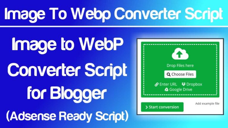 Image to WebP Converter Tool Script for Blogger