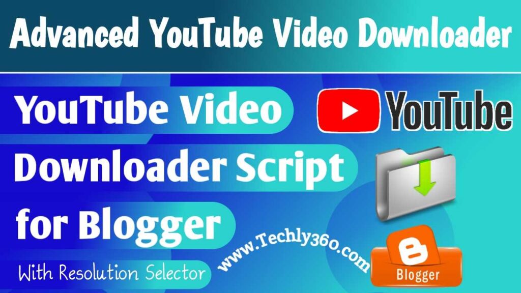 Youtube Video Downloader Script for Blogger