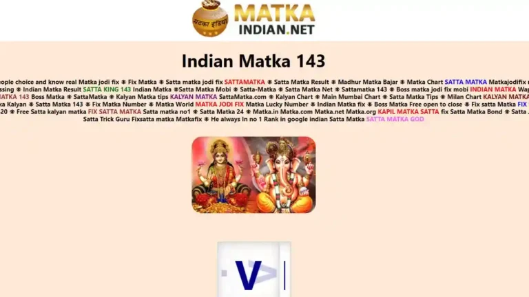Indian Matka 143, इंडियन मटका, इंडियन मटका 143, इंडियन मटका 420