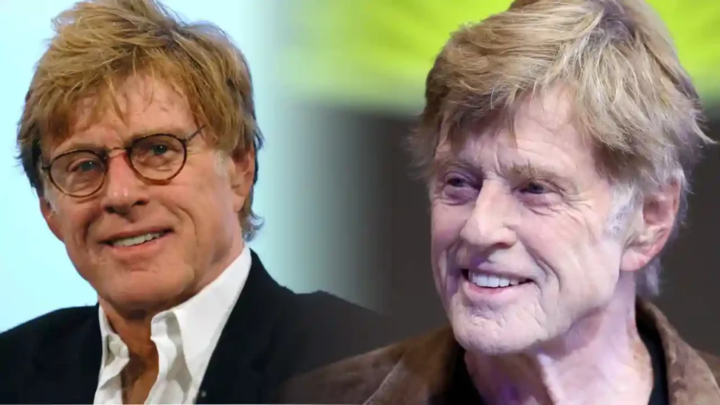 Robert Redford Net Worth, Age, Height and More